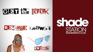 Get The Look - Hottest Celebrity Styles | Shade Station