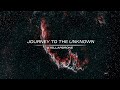 Capture de la vidéo Journey To The Unknown - Stellardrone | Mix