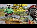 Idi Amin of Uganda,his crocodile and impact in Africa