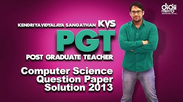 KVS PGT Computer Science 2013 Question Paper Solution Part 2