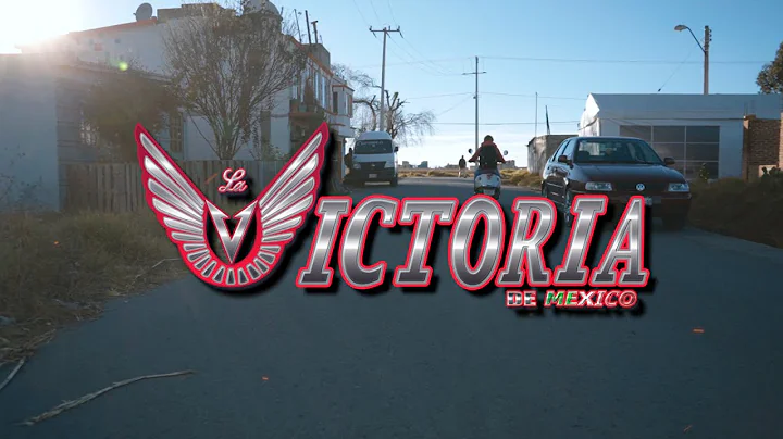 La Victoria de Mxico  El Compa Aviles  Video Oficial