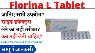 Florina L Tablet Uses, Benefits & Side Effects in Hindi |