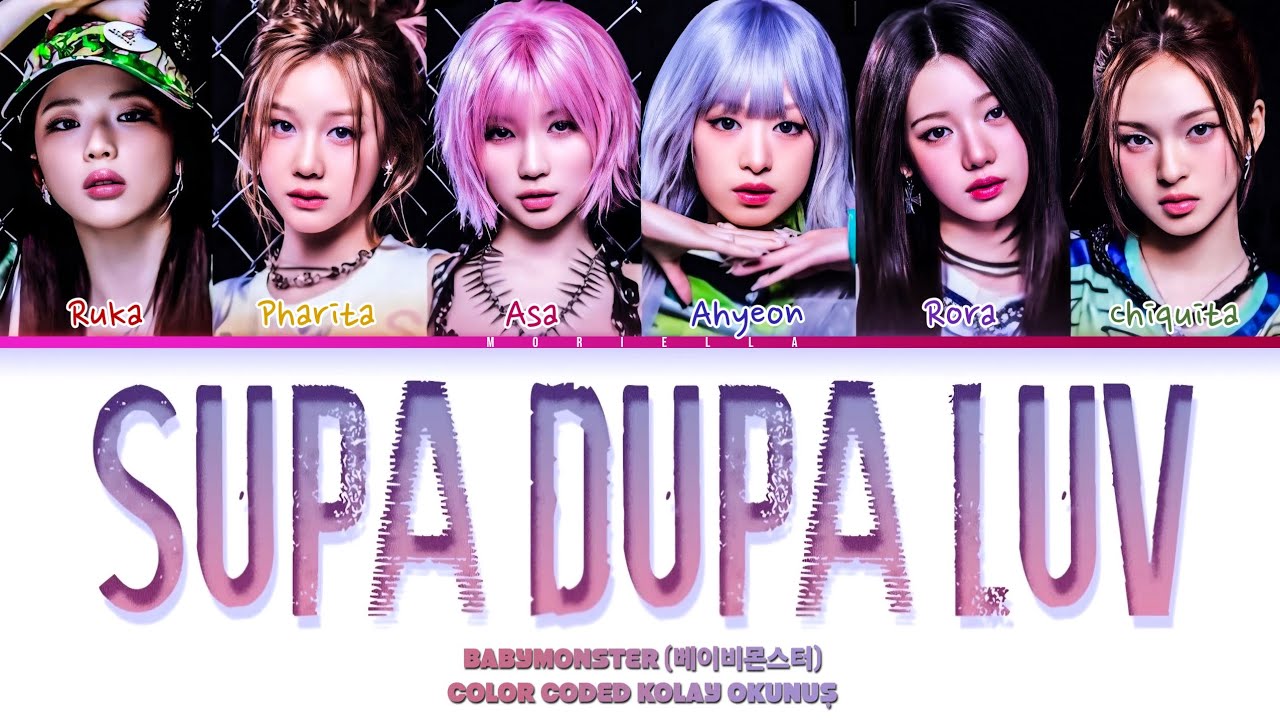 BABYMONSTER (베이비몬스터) 'SUPA DUPA LUV' Kolay Okunuş