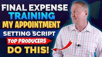 Final Expense Appointment Setting Script Training