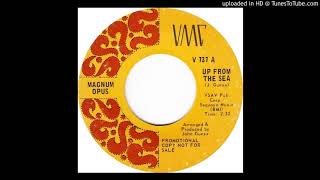 Magnum Opus - Up From The Sea