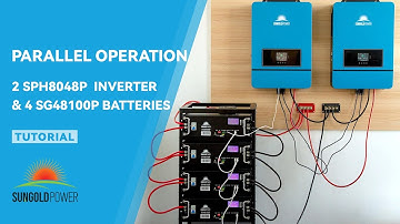 Parallel Operation of 2 SPH8048P Inverters with 4 SG48100P Batteries-SUNGOLDPOWER