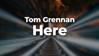 Tom Grennan - Here (Letra/Lyrics) | Official Music Video