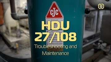 CJC HDU 27/108 Maintenance and Troubleshooting