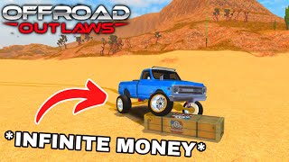 Offroad outlaws || INFINITE MONEY METHOD STILL WORKS YEARS LATER?? *MUST TRY*