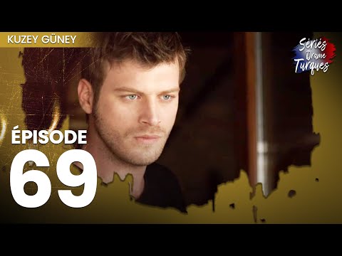 Kuzey Guney - Épisode 69