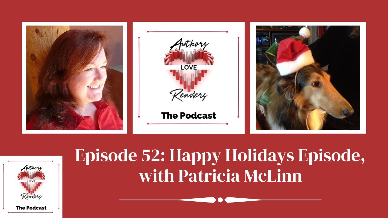 ALR Podcast | Episode 52: Happy Holidays Episode, with Patricia McLinn