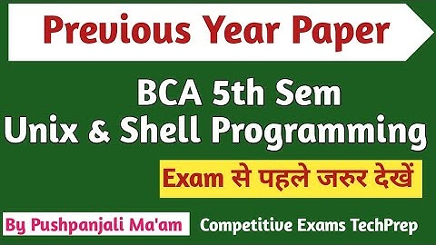 Unix & Shell Programming Previous Year Paper 2023 || BCA 5th Semester in Hindi