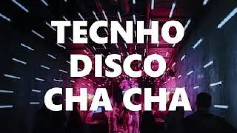 TECHNO CHA CHA REMIX.