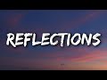 The Neighbourhood - Reflections (Lyrics)