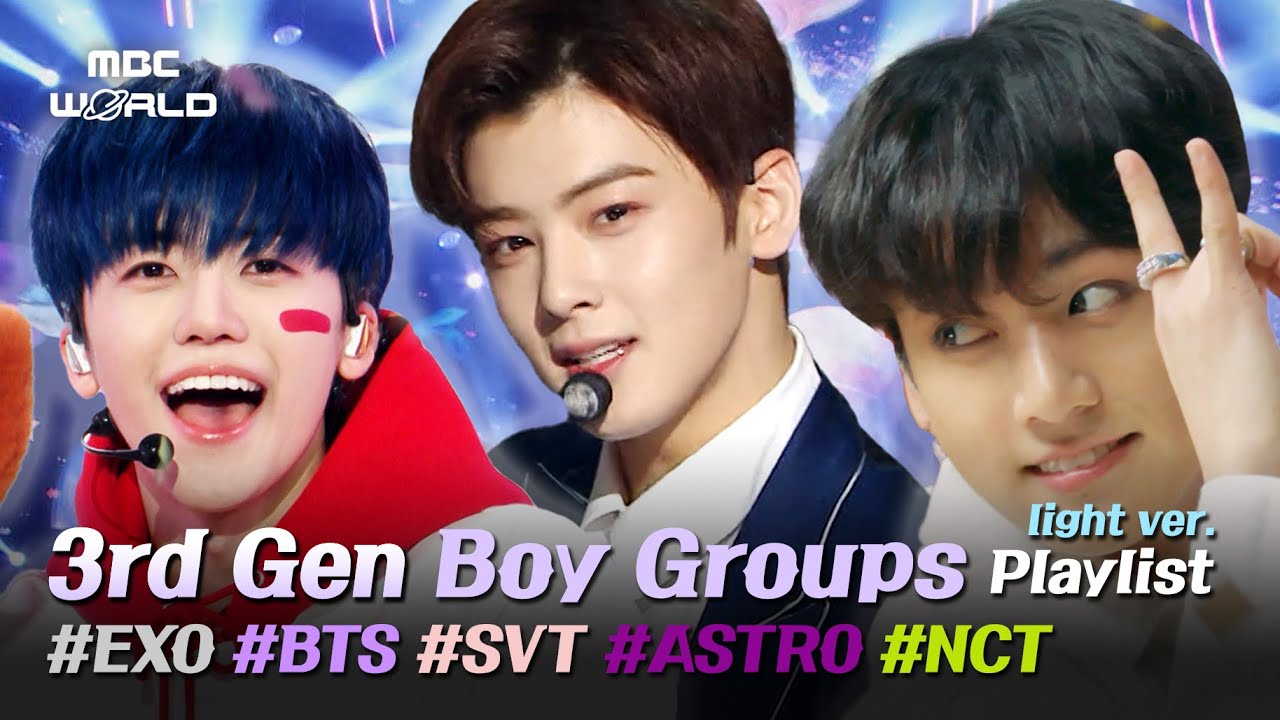 1 5 Hours Of 3rd Gen BOY GROUPS On The Stage LIGHT Ver 1 5 Hours Of 3rd Gen BOY GROUPS On The Stage LIGHT Ver