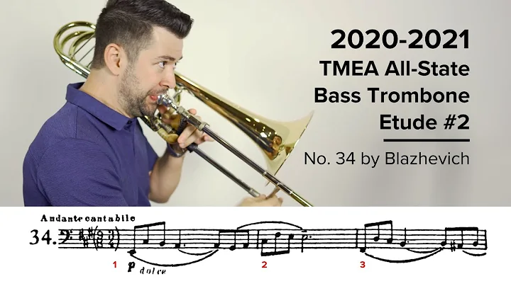 2020-2021 TMEA All State Bass Trombone Etude #2 - No. 34 by Blazhevich