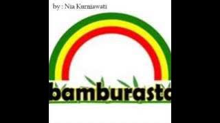 Bambu Rasta  Ria Sugesti