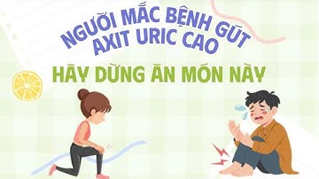 Người mắc bệnh gút, axit uric cao hãy dừng ăn món này | Báo Lao Động