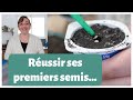 Réussir ses premiers semis | Jardin fleuri et Potager | Pour les débutants