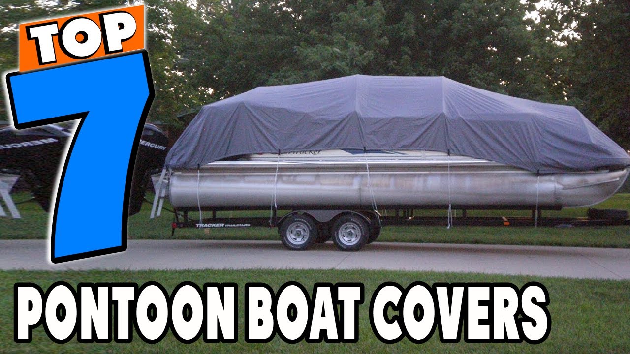 Top 5 Best Pontoon Boat Covers Review In 2021 Youtube