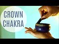 Tibetan singing bowl sounds  crown chakra