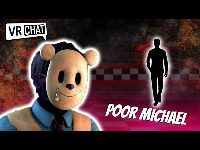 Playing As Michael Afton In VR?! I'm Gonna Regret This