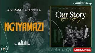 Download lagu Ng'iyamazi_-_Assurance Acappella (Visualization)
