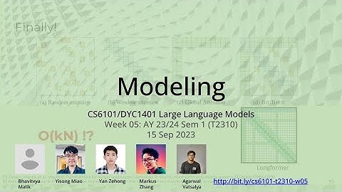 05: Modeling – Large Language Models (NUS CS6101 NUS.WING)