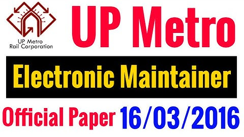 upmrc 2016 official paper | up metro previous year paper electronics | up metro electronic paper