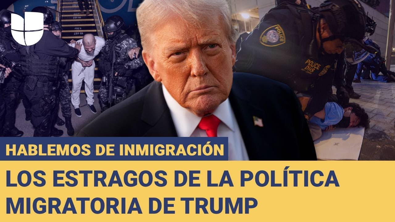 La ‘tolerancia cero’ de Trump debilita el debido proceso migratorio: Hablemos de Inmigración