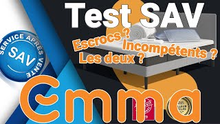 Emma Sleep Matelas Literie - Le grand test - Arnaque et Incompétence - Services après vente #15 SAV