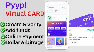 How to Create Pyypl Virtual Dollar Card for Online International Payments & Arbitrage in Nigeria