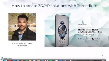 Webinar: How to create 3D/AR solutions with Threedium