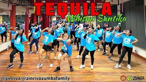 TEQUILA | WHISNU SANTIKA | ZUMBA | ZIN RIVA
