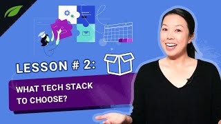 Lesson #2: What Website Tech Stack Should You Choose? [How to Build a Business Website in a Weekend]