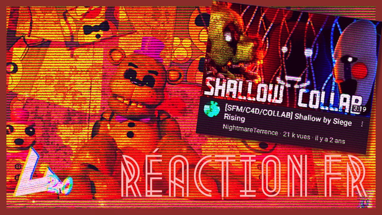 [SFM/C4D/COLLAB] Shallow by Siege Rising | Theoxe Réaction Fr - YouTube