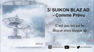 SUIKON BLAZ AD - Comme prévu Lyrics