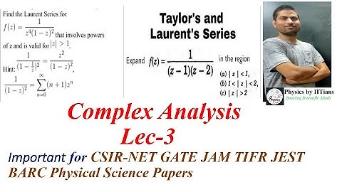 Taylor series Laurent Series👉Complex Analysis Lec-3 #maths #csirnet  #gate #tifr #complexnumbers