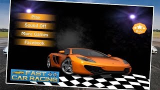 Fast Car Racing 2015 – 3D - Android Racing Game Video - Free Car Games screenshot 5
