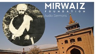 Rare Sermon Mirwaiz Yusuf Shah Sb Ra