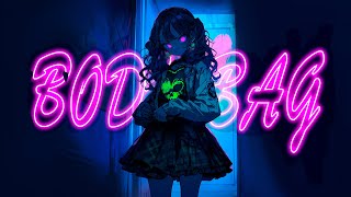 Nightcore - BODY BAG (Lyrics)