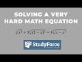 Solving a VERY HARD equation