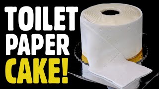 I made a Toilet Paper Cake!