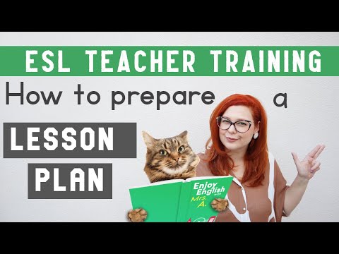 ESL TEACHER TRAINING: HOW TO CREATE A LESSON PLAN