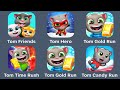 My Talking Tom &amp; Friends,Tom Hero Dash,Tom Gold Run,Tom Time Rush,Talking Tom Candy Run