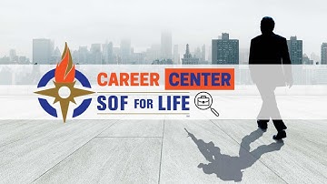 SOF for Life Career Center Intro Video