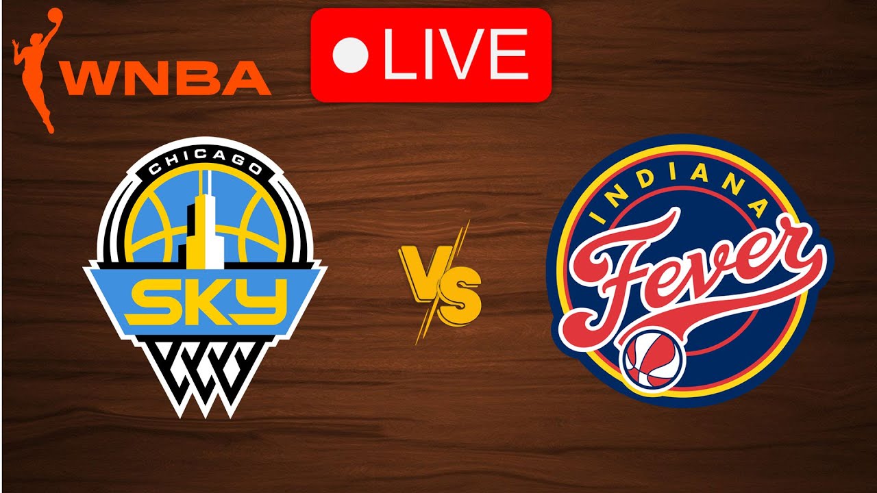 🔴 Live Chicago Sky vs Indiana Fever WNBA Live Play by Play