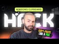 Tech Hacks: Windows Clipboard History for Enhanced Productivity