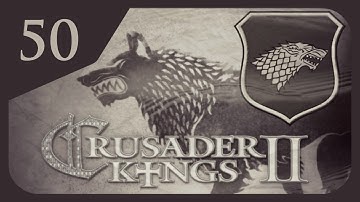 Crusader Kings II Game of Thrones - House Stark #50