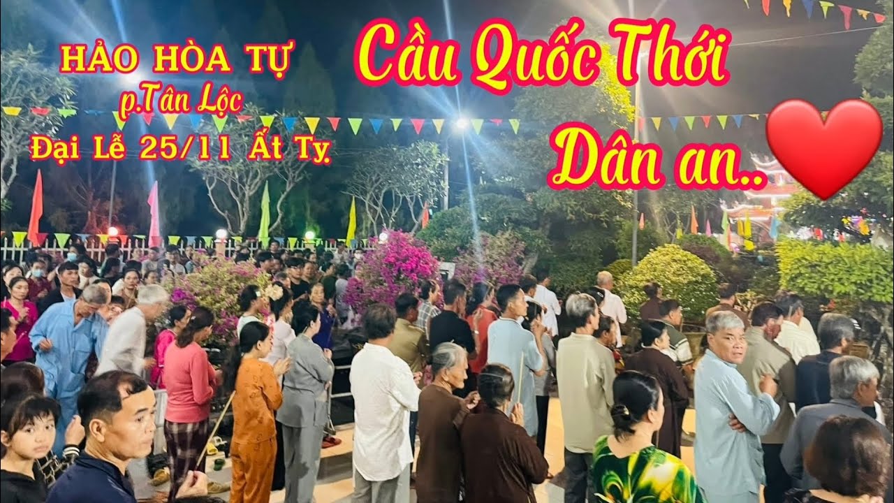 🙏PGHH 💥 CẦU QUỐC THỚI DÂN AN 🌻Đêm 24/11 - HẢO HÒA TỰ - P.Tân Lộc - Tp. Cần Thơ.🌾